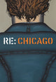 Book cover of: Re: Chicago. By: Louise Lincoln
