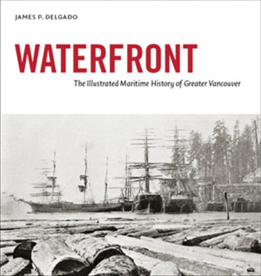 Book cover of: Waterfront. By: James P. Delgado