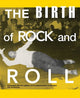 Book cover of: Birth of Rock and Roll. By: Jim Linderman