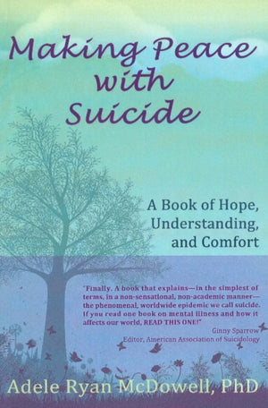 Making Peace with Suicide
