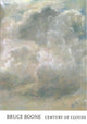 Book cover of: Century of Clouds. By: Bruce Boone