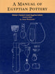 Book cover of: Manual of Egyptian Pottery