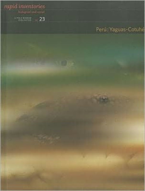 Book cover of: Peru – Yaguas–Cotuhe. By: Nigel Pitman