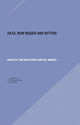 Book cover of: Data – Now Bigger and Better!. By: Tom Boellstorff