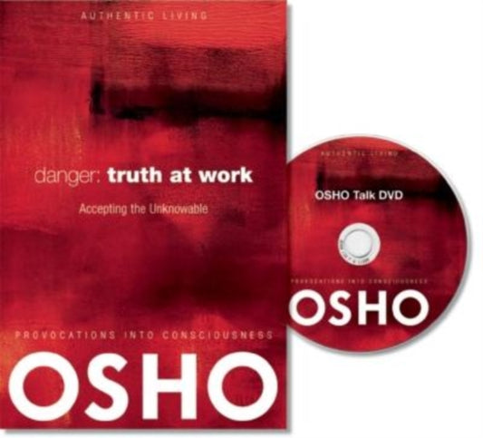 Book cover of: Danger: Truth at Work. By: Osho International Foundation Staff
