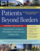 Book cover of: Patients Beyond Borders Monterrey, Mexico Edition. By: Josef Woodman