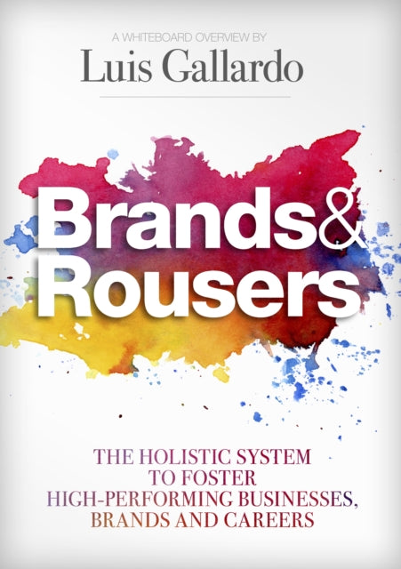 Book cover of: Brands & Rousers. By: Luis Gallardo