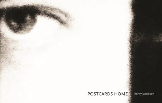Book cover of: Postcards Home. By: Henry Jacobson