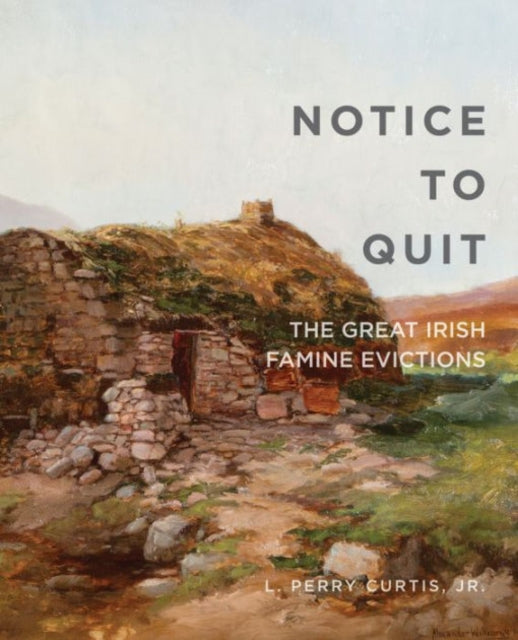 Book cover of: Notice to Quit. By: L. Perry Curtis