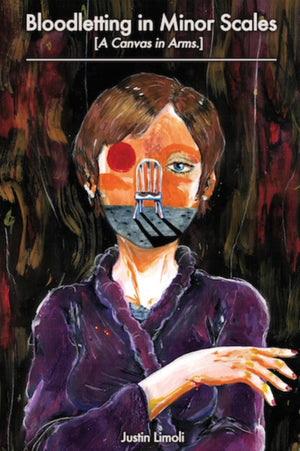 Bloodletting in Minor Scales: [A Canvas in Arms.]