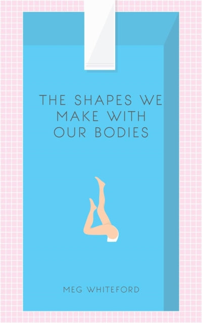 Book cover of: Shapes We Make With Our Bodies. By: Meg Whiteford