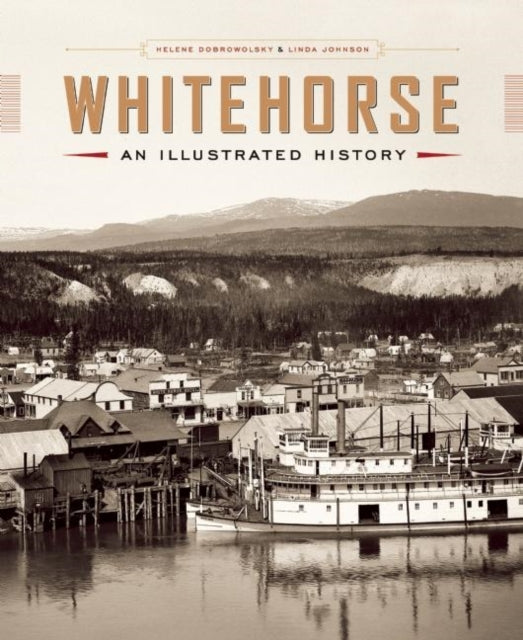 Book cover of: Whitehorse. By: Helen Dobrowolsky