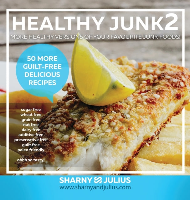 Book cover of: Healthy Junk 2