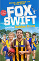 Book cover of: Fox Swift Takes on The Unbeatables. By: David Lawrence