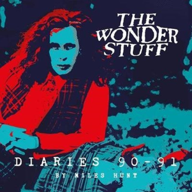 Book cover of: The Wonder Stuff Diaries '90 - '91