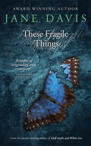 These Fragile Things
