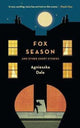 Book cover of: Fox Season. By: Agnieszka Dale