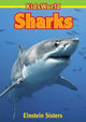 Book cover of: Sharks. By: Einstein Sisters