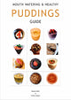 Book cover of: 12 Healthy Puddings Guide