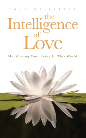 Intelligence of Love, The