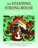 Book cover of: Standing Strong House, The