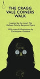 Book cover of: Cragg Vale Coiners' Walk