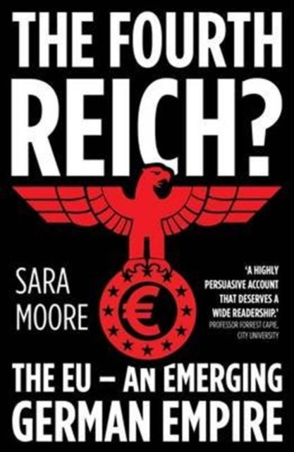 Book cover of: Fourth Reich?