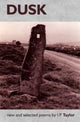 Book cover of: Dusk: New and Selected Poems. By: I. P. Taylor