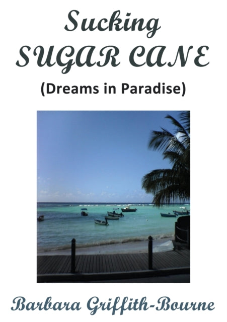 Book cover of: Sucking Sugar Cane
