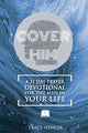 Book cover of: Cover Him