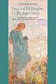 Book cover of: Satan and His Daughter, the Angel Liberty. By: Victor Hugo