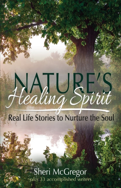 Book cover of: Nature's Healing Spirit
