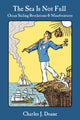 Book cover of: Sea is Not Full. By: Charles J. Doane