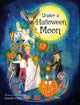 Book cover of: Under a Halloween Moon. By: Jennifer Cahill Tully