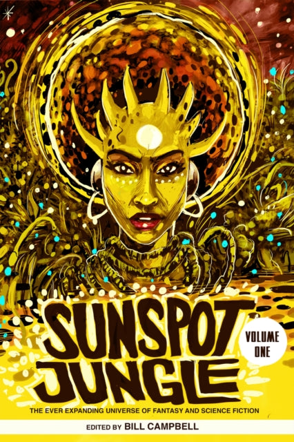 Book cover of: Sunspot Jungle. By: Bill Campbell
