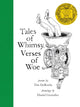 Book cover of: Tales of Whimsy, Verses of Woe. By: Tim DeRoche