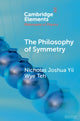 Book cover of: Philosophy of Symmetry. By: Nicholas Joshua Yii Wye Teh