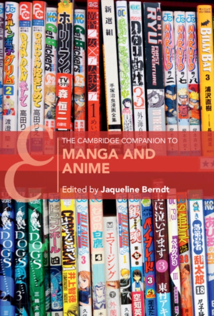 Book cover of: Cambridge Companion to Manga and Anime. By: Jaqueline Berndt