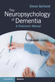 Book cover of: Neuropsychology of Dementia. By: Simon Gerhand
