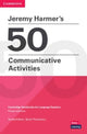 Book cover of: Jeremy Harmer's 50 Communicative Activities. By: Jeremy Harmer