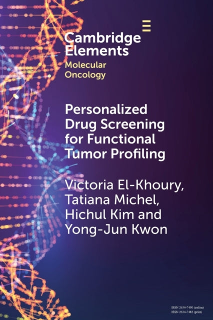 Book cover of: Personalized Drug Screening for Functional Tumor Profiling. By: Victoria El-Khoury