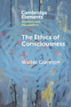 Book cover of: Ethics of Consciousness. By: Walter Glannon
