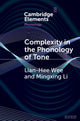 Book cover of: Complexity in the Phonology of Tone. By: Lian-Hee Wee