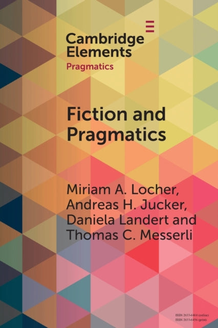 Book cover of: Fiction and Pragmatics. By: Miriam A. Locher