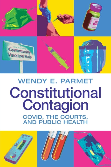 Book cover of: Constitutional Contagion. By: Wendy Parmet