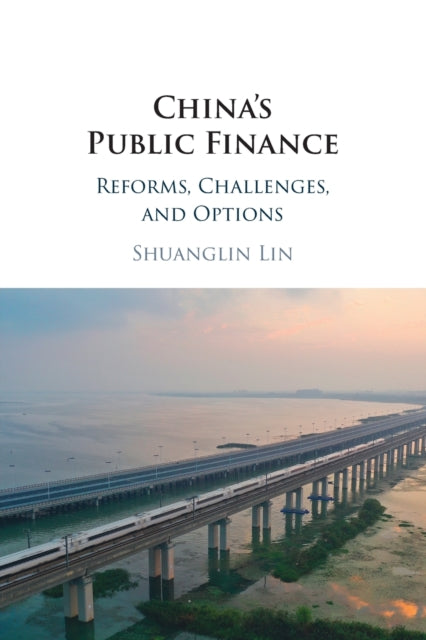 Book cover of: China's Public Finance. By: Shuanglin Lin