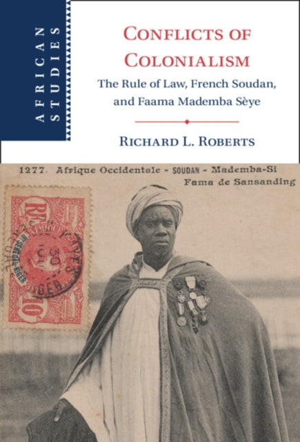 Book cover of: Conflicts of Colonialism. By: Roberts, Richard L.