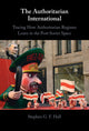 Book cover of: Authoritarian International. By: Stephen G. F. Hall