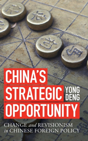 China's Strategic Opportunity