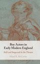Book cover of: Boy Actors in Early Modern England. By: Harry R. McCarthy